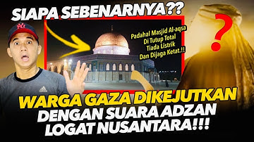 🔴 WARGA PALESTINA DI KEJUTKAN DENGAN SUARA ADZAN LOGAT NUSANTARA! PADAHAL MASJID AL AQSA DI TUTUP!!
