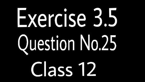 Exercise 3.5 Question No.25, Mathematics inter part 2, chapter 3 integration, 2nd year Mathematics