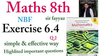 Maths class 8th | exercise 6.4 | ex 6.4 | Q 2 | unit 6 | Algebra and sequence | NBF | grade 8