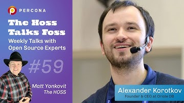 Fixing the Limitations of PostgreSQL - Percona Podcast #59 /w Alexander Korotkov, CEO at OrioleDB