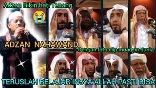 ADZAN MERDU ‼️ ADZAN NAHAWAND KURDI bilal bin Rabah versi Dani Abdulloh #adzannahawand