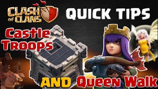 Clash of Clans | Quick Tips! Lure Clan Castle Troops during Queen Walk