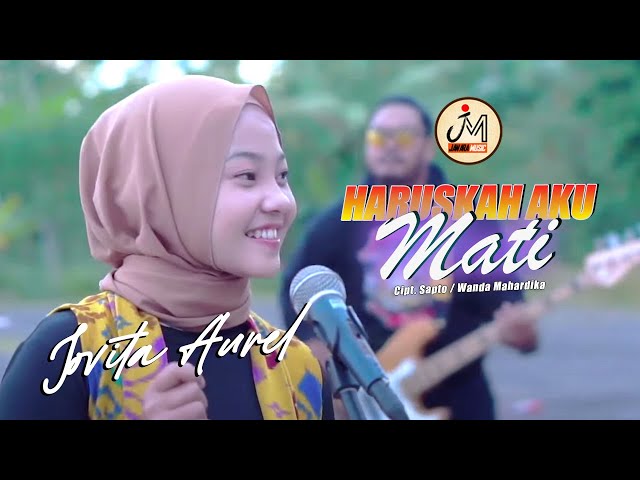 Jovita Aurel - Haruskah Aku Mati (Official Music Video) class=