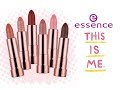 Essence "This is Me" Collection || Review + Swatches labiales