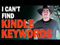 The Secret to Quickly Find Profitable Kindle Keywords (3 Keyword Research Methods)