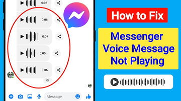 How to Fix Messenger Voice Message Not Playing Problem | Voice Message Not Loading On Messenger