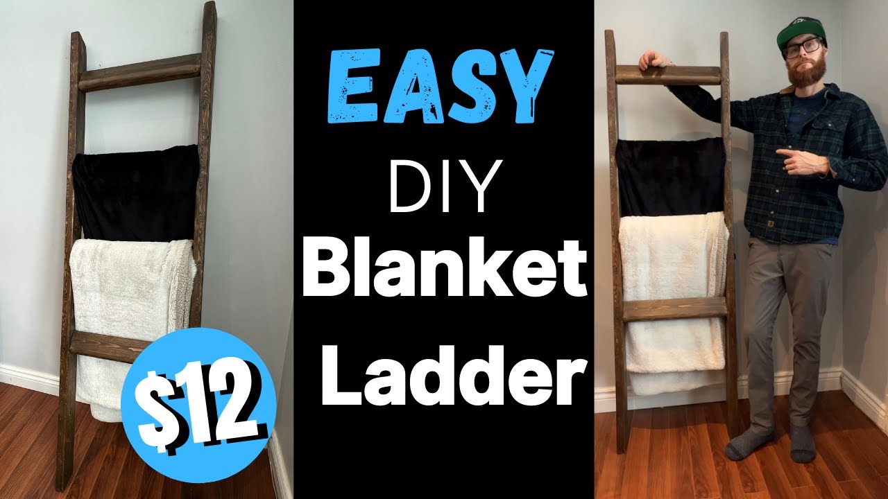 How To Build A Blanket Ladder Easy, Stepbystep Instructions! YouTube
