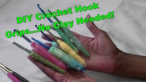 Upgrade Your Crochet Hooks with No Clay - DIY Tutorial