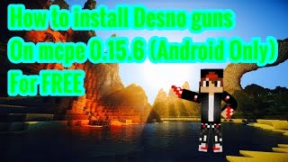 How to install Desno gun mod on mcpe 0.15.6 (Android users only) screenshot 2