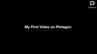 My First Video on Plotagon