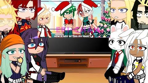 Pro heroes react to Christmas Drama!!! || mha/bnha || Gacha Club/Life || my AU || 