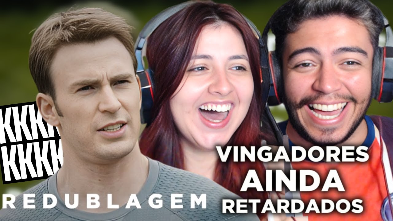 Vingadores Ainda Retardados (Paródia Redublagem) Pabollo REACT