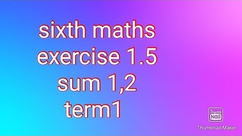 sixthmaths |term1 | samacheer |exercise 1.5part 2|#Theensuvaikanakku