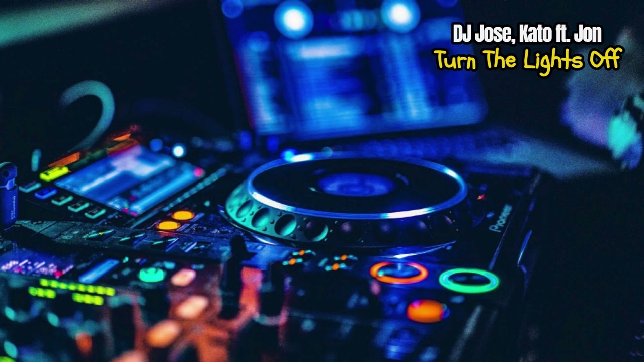 Download DJ Jose, Kato ft Jon - Turn The Lights Off (Extended Version) MP3