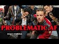 Why Dolce & Gabbana Is Problematic AF!!!