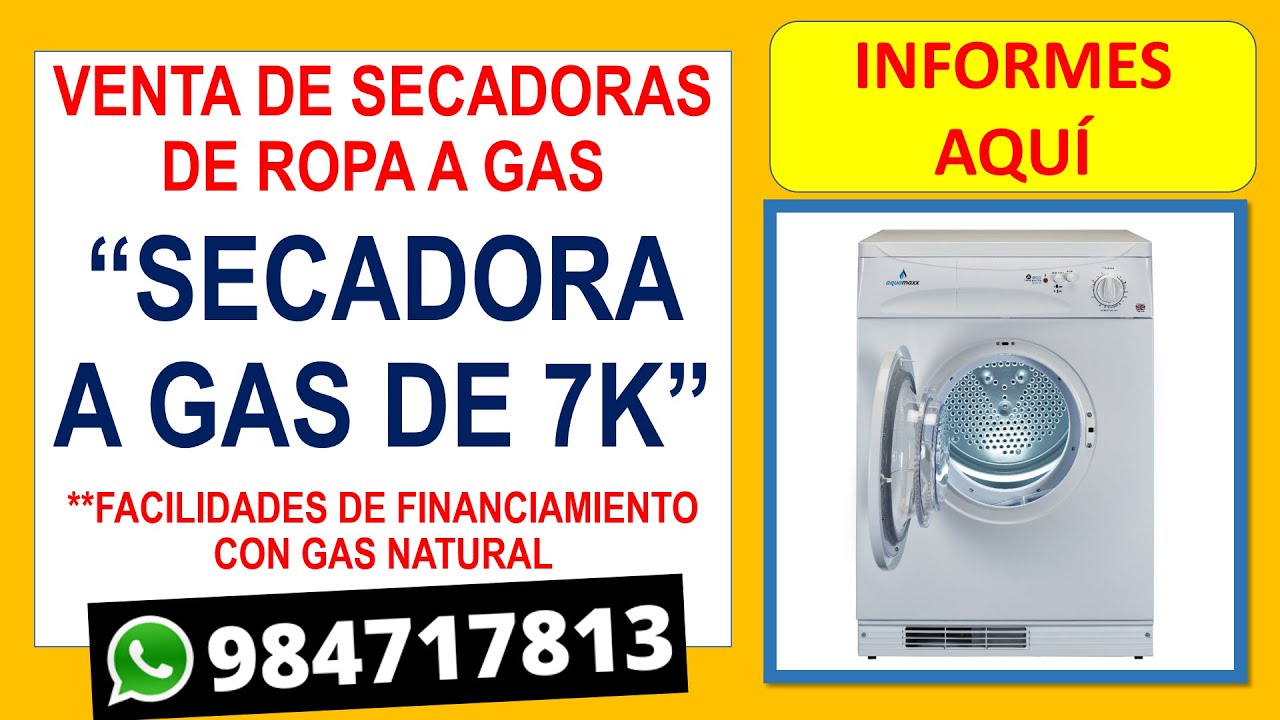 SECADORA DE A GAS NATURAL EN LIMA PERU 🐥 AQUAMAXX HIRAOKA RIPLEY WHIRPOLL TOTTUS INDURAMA -