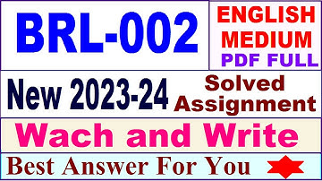 BRL 002 solved assignment 2023-24 in english / brl 002 solved assignment 2024 / ignou brl 002