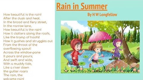 Rain in Summer - (Class 5) Poem Explanation