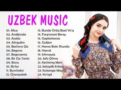 Uzbek Music 2021 — Uzbek Qo'shiqlari 2021 — узбекская музыка 2021 — узбекские песни 2021 ❤