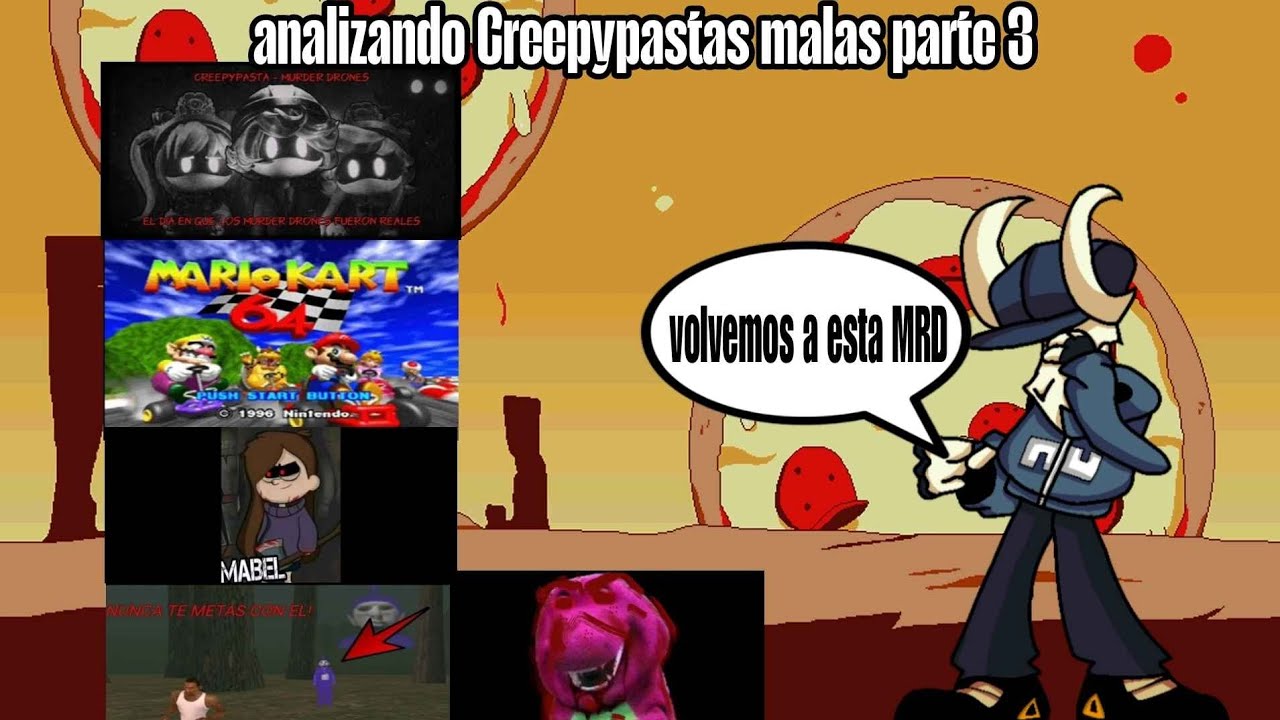 ANALIZANDO CREEPYPASTAS MALAS PARTE 3 (luego de mucho tiempo)