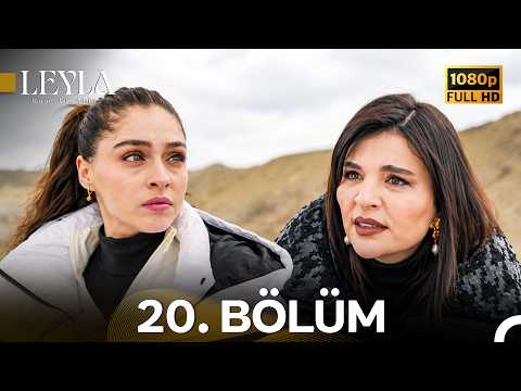 Leyla: Hayat…Aşk…Adalet... 20. Bölüm "Burası ÇÖPLÜK!" - FULL HD