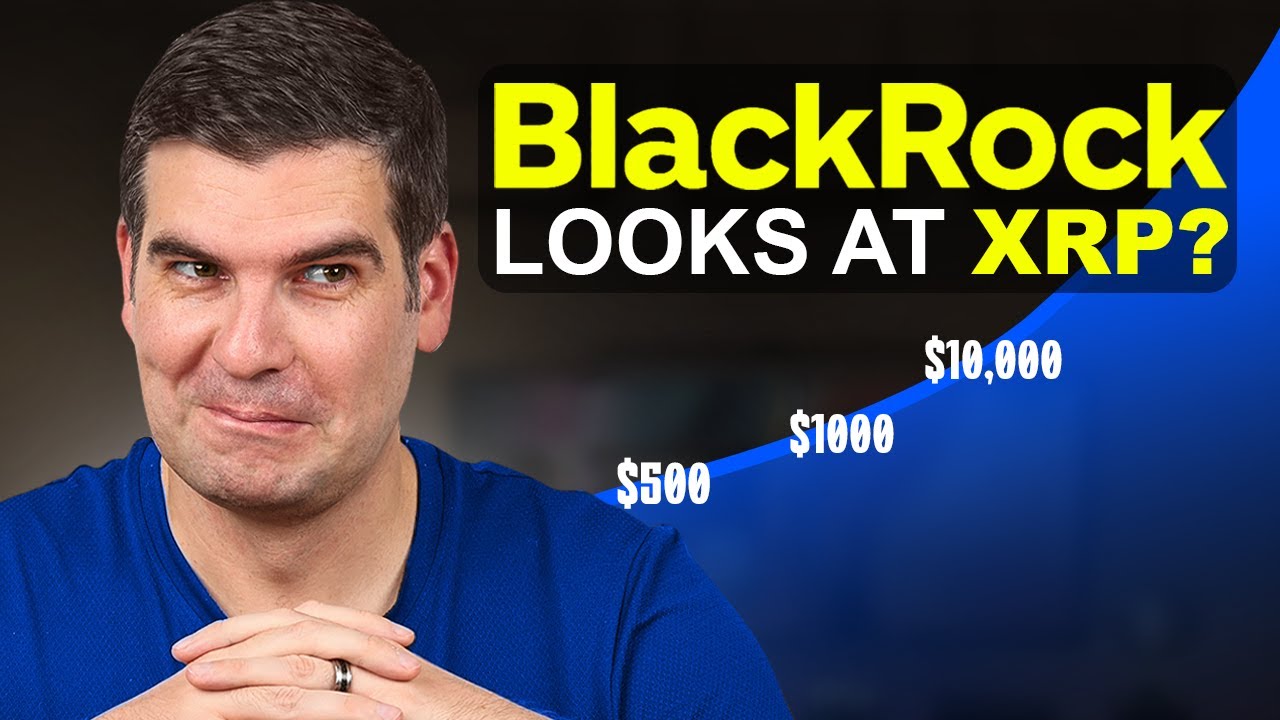 BlackRock is Eyeing XRP - Here's the Truth
