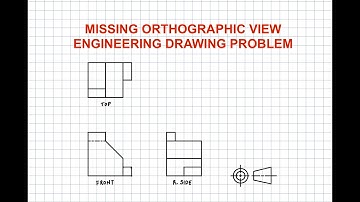 Missing Orthographic View Drawing Problem Solution Engineering Drawing