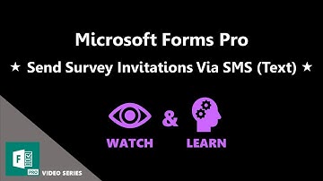 Send Survey Invitations Via SMS - Microsoft Forms Pro