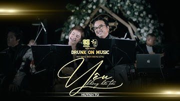 Huỳnh Tú - Yêu Không Hối Tiếc (live at DRUNK ON MUSIC)