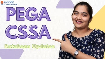 Database Updates in Pega CSSA | Pega CSSA Online Classes | Pega CSSA Online Course | CloudFoundation