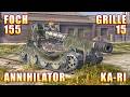 ANNIHILATOR FOCH 155 GRILLE 15 KA RI World of Tanks ANNIHILATOR FOCH 155 GRILLE 15 KA RI World of Tanks