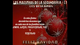FESTIVAL NAVIDEÑO SECUNDARIA OFICIAL NO. 0032 SANTOS DEGOLLADO