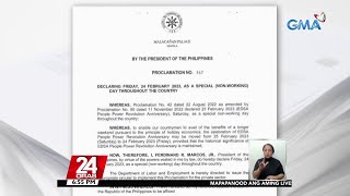 Hindi Na Holiday Ang February 25, 2023 -- Malacañang 24 Oras