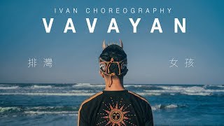 Abao-Vavayan-Choreography By Ivan