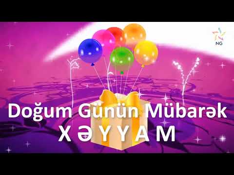 Doğum Günü Videosu - XƏYYAM