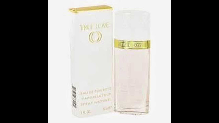 Nước hoa true love 100ml giá bao nhiêu năm 2024