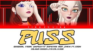 Unpretty Rapstar-Puss Aoa Jimin Ft.ironby Tiro X Lisa