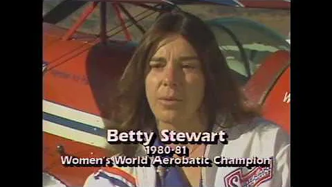 Betty Stuart - Women's World Aerobatic Champion 19...