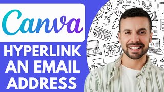 How to Hyperlink an Email Address Canva Quick Tip - 2025 (Full Guide)