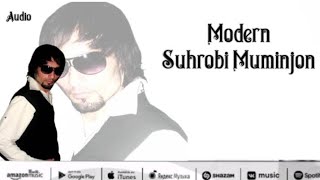 Suhrobi Muminjon Modar (Original Audio) 2023