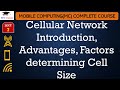 Cellular Network Introduction, Advantages, Factors determining Cell Size | #MobileComputing Lectures