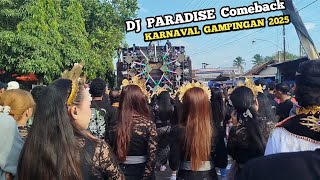 DJ PARADISE COMBACK GAMPINGAN❗ COMPACT AUDIO CARNIVAL GAMPINGAN 2025