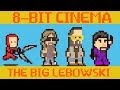 The Big Lebowski 8 Bit Cinema