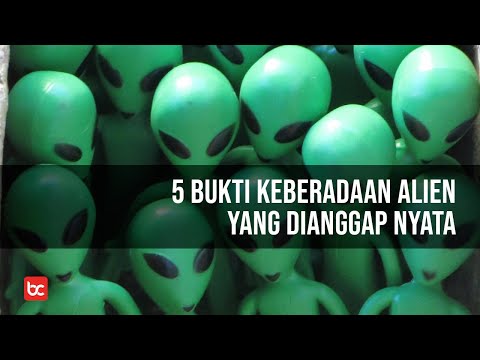 Video: Apakah Ada Bukti Keberadaan Alien