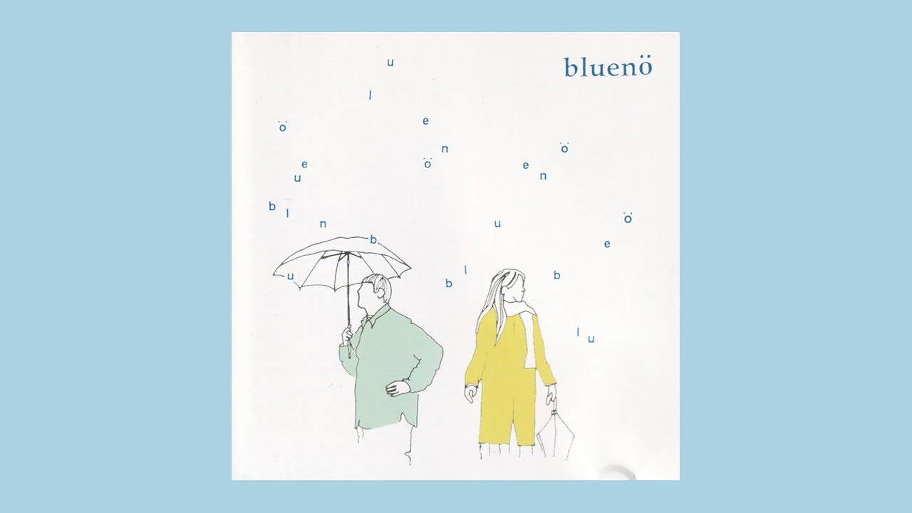bluenö - bluenö - YouTube
