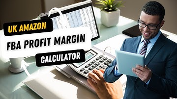Amazon UK: Use  New FBA Revenue Calculator to Calculate Your Product