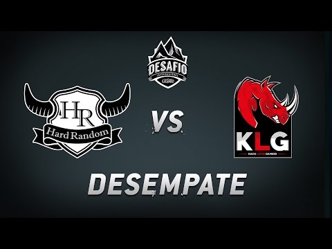 Hard Random x KLG (Desempate) Desafio Internacional - Fase de Grupo