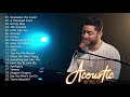 Acoustic Love Songs 2020 - Greatest Hits English Acoustic Cover Of Popular Songs Of All Time