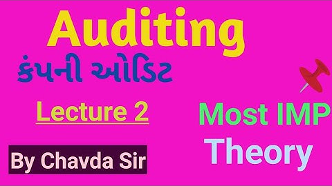 Auditing Lecture 2 (કંપની આેડિટ)| B.Com In Gujarati Part 2