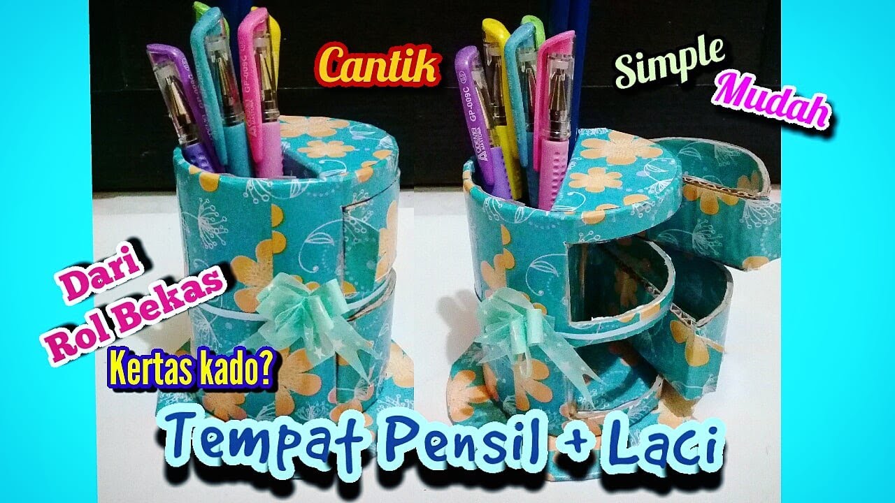 Cara Membuat Tempat Pensil dari Rol dan Kardus Bekas 